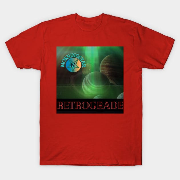 Retrograde T-Shirt by Erik Morningstar 